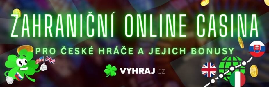 Zahranicni online casina pro ceske hráče Vše, co potřebujete vědět